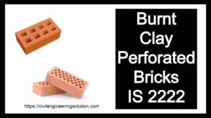 Read more about the article Burnt Clay Perforated bricks IS 2222
